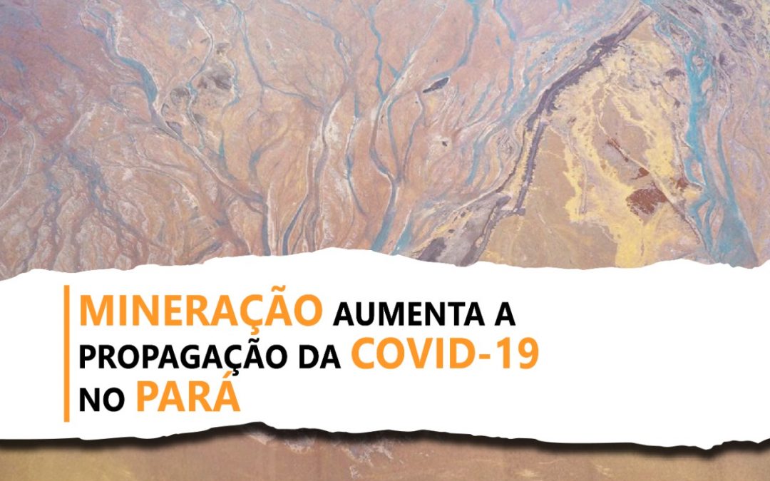 Eixo Carajás, no sudeste do Pará, tem números alarmantes de contaminação pela Covid-19. Veja balanço