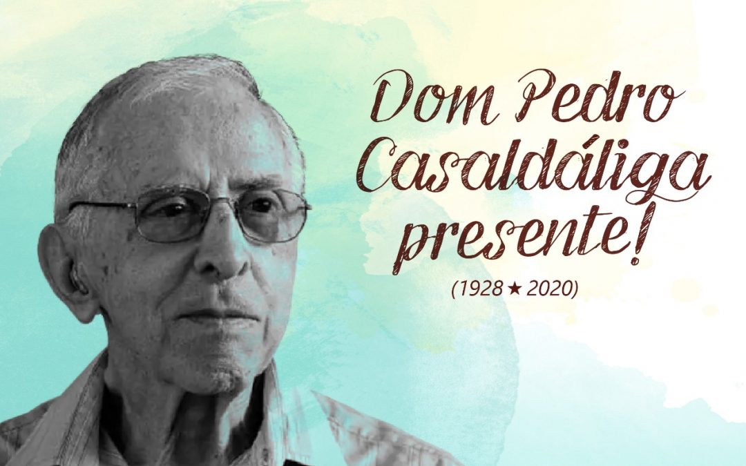 NOTA DE PESAR PELO FALECIMENTO DE DOM PEDRO CASALDÁLIGA