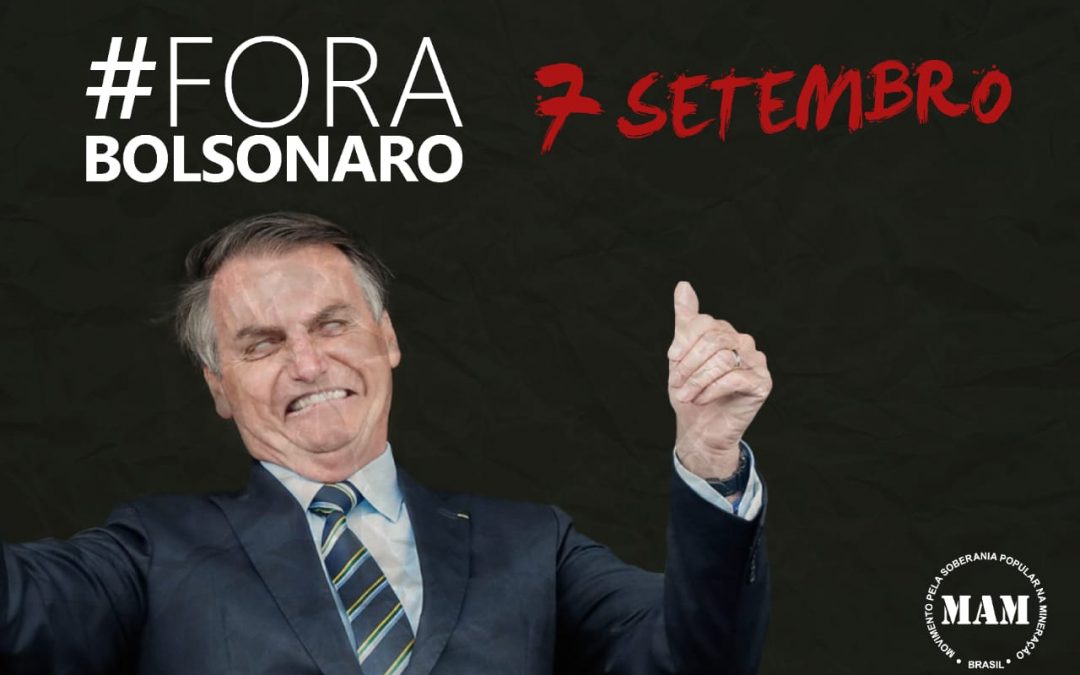 Porque gritamos #ForaBolsonaro neste 7 de setembro