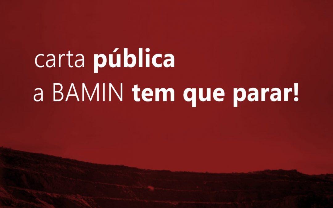Carta pública contra o início da mineração da BAMIN sem diálogo com a população