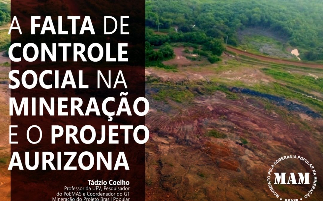 Artigo: O modelo mineral brasileiro e o Projeto Aurizona