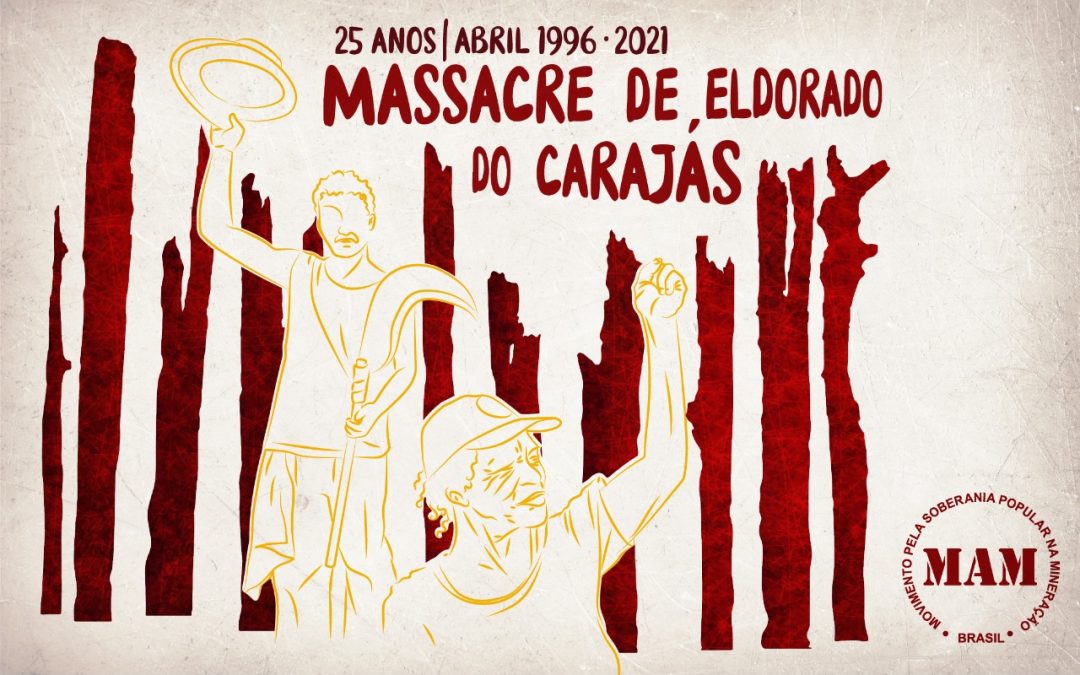 25 anos do Massacre de Eldorado do Carajás