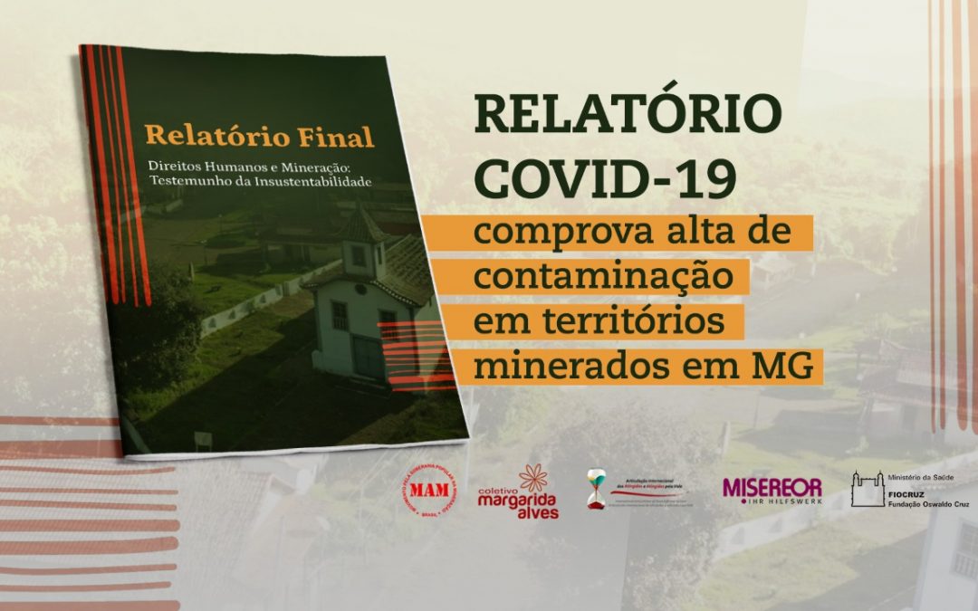 Relatório sobre mineração e pandemia comprova maior incidência da Covid-19 em territórios minerados