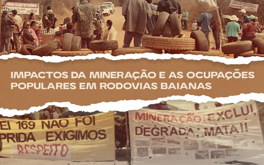 Impactos da mineração e as ocupações populares em rodovias baianas