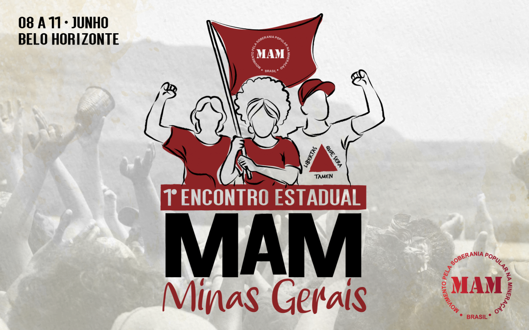 1º Encontro Estadual MAM Minas Gerais