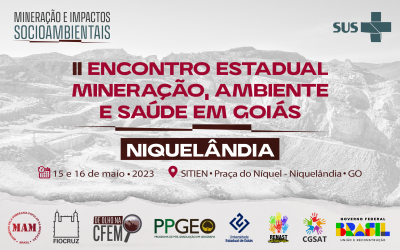 II Encontro Estadual Mineração, Ambiente e Saúde em Goiás – Niquelândia
