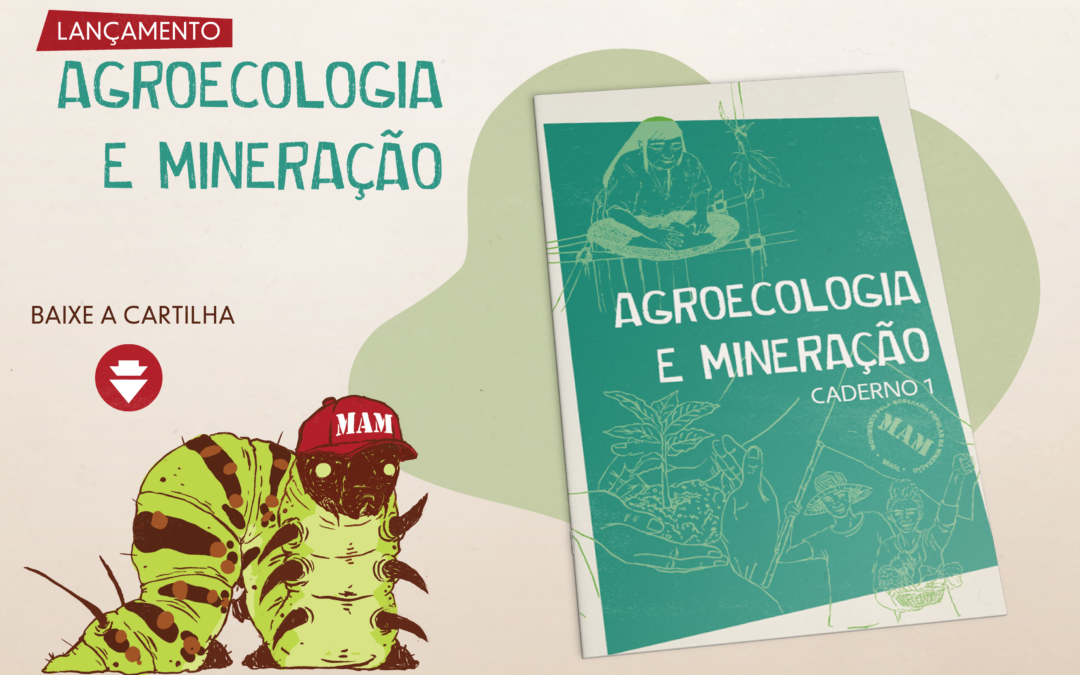 MAM lança cartilha sobre agroecologia e mineração