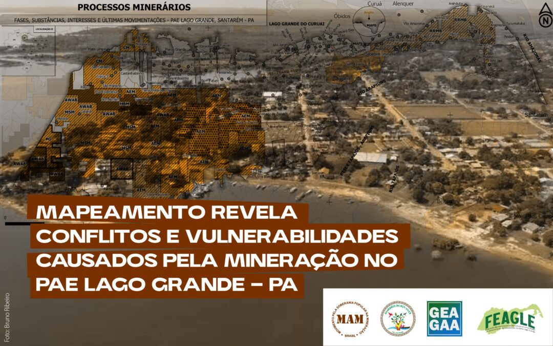 Mapeamento revela conflitos e vulnerabilidades causados pela mineração na PAE Lago Grande