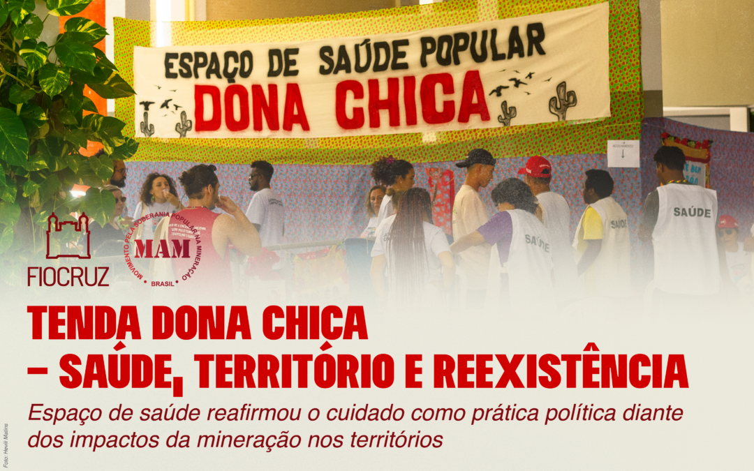 Tenda Dona Chica – saúde, território e rexistência