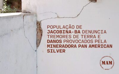 População de Jacobina – BA denuncia tremores de terra e danos provocados pela mineradora Pan American Silver