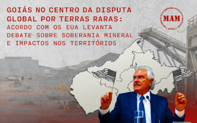 Goiás no centro da disputa global por terras raras: acordo com os EUA levanta debate sobre soberania mineral e impactos nos territórios