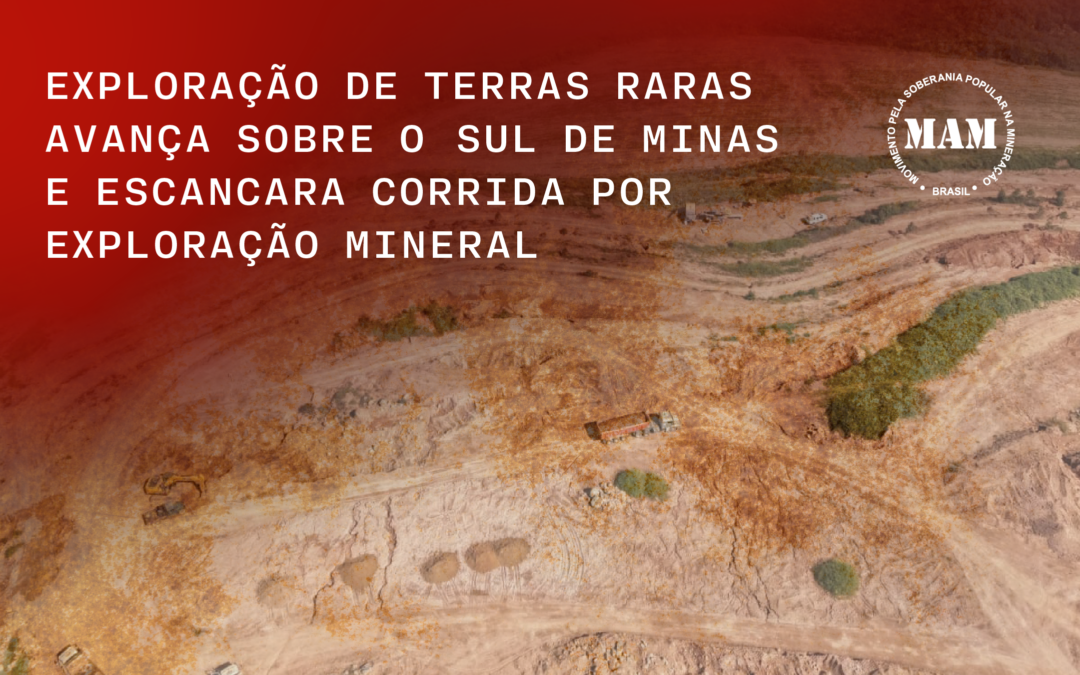 Exploração de Terras raras avança sobre o Sul de Minas e escancara corrida por exploração mineral