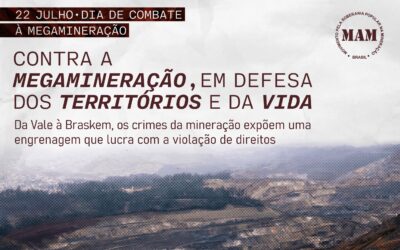 Contra a Megamineração, em defesa dos territórios e da vida